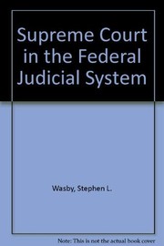 Cover of: The Supreme Court in the federal judicial system