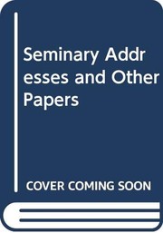 Cover of: Seminary addresses, and other papers by Solomon Schechter