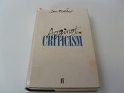 Cover of: Against criticism by Iain McGilchrist