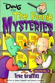 Cover of: True Graffiti (Disney's Doug the Funnie Mysteries) by Kimberly Campbell, Danny Campbell