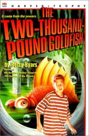 Cover of: Two-Thousand-Pound Goldfish (Harper Trophy Books) by Betsy Cromer Byars