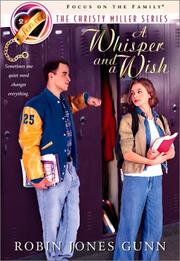 Cover of: A Whisper and a Wish (The Christy Miller Series #2)