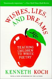 Cover of: Wishes, Lies, and Dreams: Teaching Children to Write Poetry