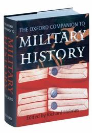 Cover of: The Oxford Companion to Military History | Richard Holmes