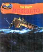 Cover of: Mosquito (Take-off!: Bug Books) by Karen Hartley, Chris Macro, P. Taylor, J. Bailey