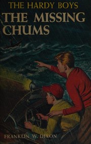 Cover of: The missing chums by Franklin W. Dixon