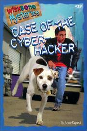 Cover of: Case of the Cyberhacker (Wishbone Mysteries) by Anne Capeci