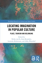 Cover of: Locating Imagination in Popular Culture by Nicky Van Es, Stijn Reijnders, Leonieke Bolderman
