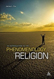Cover of: An introduction to the phenomenology of religion by Cox, James L.
