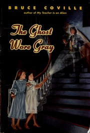 Cover of: The ghost wore gray