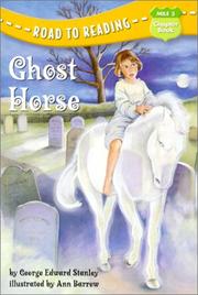 Cover of: Ghost Horse (Road to Reading Mile 5: Chapter Books) by George Stanley