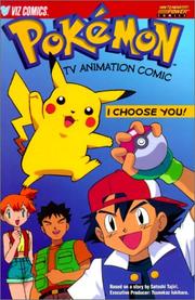 Cover of: I Chose You (Pokemon TV Animation Comic)