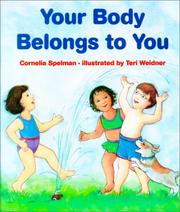Cover of: Your Body Belongs to You | Cornelia Spelman
