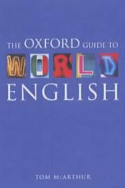Cover of: The Oxford guide to world English by Tom McArthur