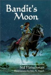 Cover of: Bandit's Moon by Sid Fleischman, Sid Fleischman