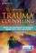 Cover of: Trauma Counseling, Second Edition