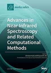 Cover of: Advances in Near Infrared Spectroscopy and Related Computational Methods by Christian Huck, Krzysztof B Bec