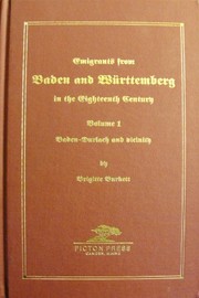 Cover of: Emigrants from Baden and Württemberg in the eighteenth century by Brigitte Burkett