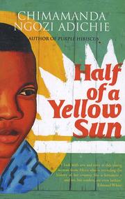 Cover of: Half of a Yellow Sun by Chimamanda Ngozi Adichie