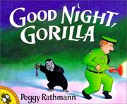 Cover of: Good Night, Gorilla by Peggy Rathmann