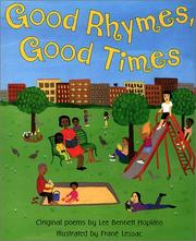 Cover of: Good Rhymes, Good Times by Lee B. Hopkins