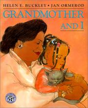 Cover of: Grandmother and I by Helen E. Buckley, Jan Ormerod
