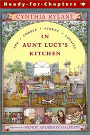 Cover of: The Cobble Street Cousins in Aunt Lucy's Kitchen (Cobble Street Cousins) by Cynthia Rylant, Jean Little