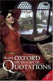 Cover of: The Little Oxford dictionary of quotations