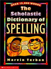 Cover of: The Scholastic Dictionary of Spelling by Marvin Terban