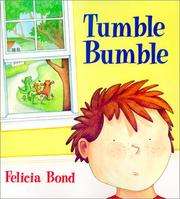Cover of: Tumble Bumble by Felicia Bond