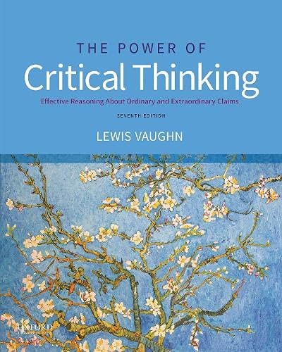 the power of critical thinking edited by lewis vaughn current edition
