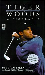 Cover of: Tiger Woods: A Biography