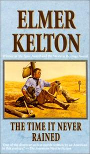 Cover of: The Time It Never Rained | Elmer Kelton
