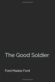 Cover of: Good Soldier by Essential Essential Classics, Ford Madox Ford