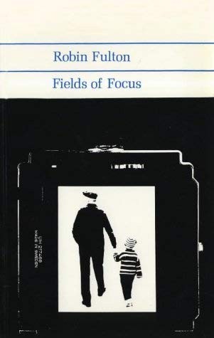 Fields of focus by Fulton, Robin.
