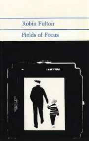 Cover of: Fields of focus by Fulton, Robin.