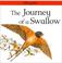 Cover of: Journey of a Swallow (Lifecycles)