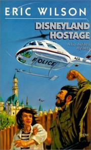 Cover of: Disneyland Hostage by Eric Wilson