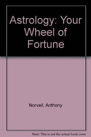 Cover of: Astrology: your wheel of fortune