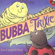 Cover of: Bubba and Trixie by Lisa Campbell Ernst