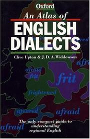 Cover of: An atlas of English dialects by Clive Upton