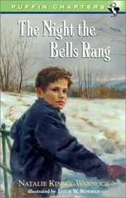 Cover of: The Night the Bells Rang by Natalie Kinsey-Warnock