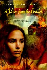 Cover of: Voice from the Border by Pamela Smith Hill, Pamela Smith Hill