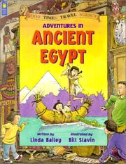 Cover of: Adventures in Ancient Egypt (Good Times Travel Agency) by Linda Bailey, Linda Bailey