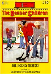 Cover of: Hockey Mystery (Boxcar Children) by Gertrude Chandler Warner