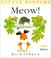 Cover of: Meow! (Little Kippers)