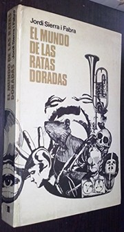 Cover of: El mundo de las ratas doradas