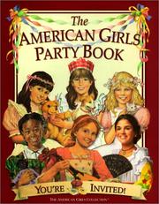 Cover of: The American Girls Party Book by 