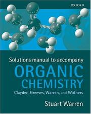 Cover of: Solutions Manual for Organic Chemistry by Stuart Warren