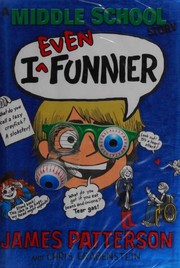 Cover of: I Even Funnier by James Patterson
